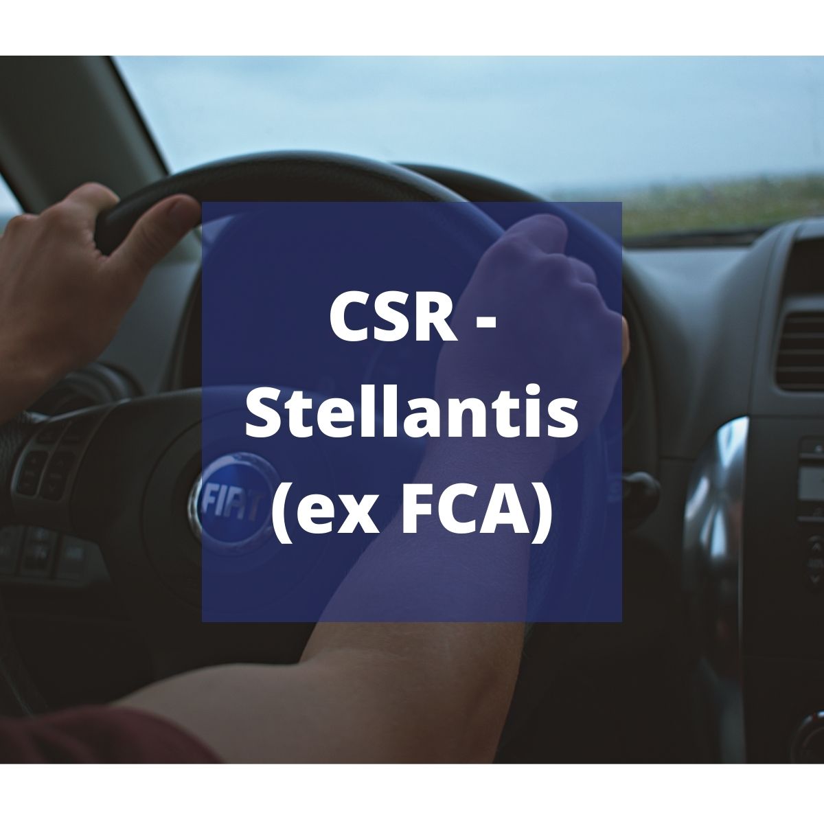 CSR – specyficzne wymagania klienta – Stellantis (ex FCA)