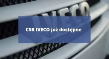 CSR Grupy Iveco już dostępne