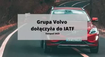 Grupa Volvo dołączyła do IATF