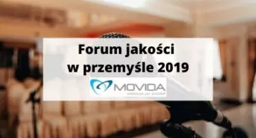 Movida 2019 – Forum Jakości w Przemyśle