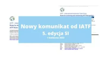 Nowy komunikat od IATF, 5 edycja