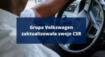 Grupa Volkswagen zaktualizowała swoje CSR