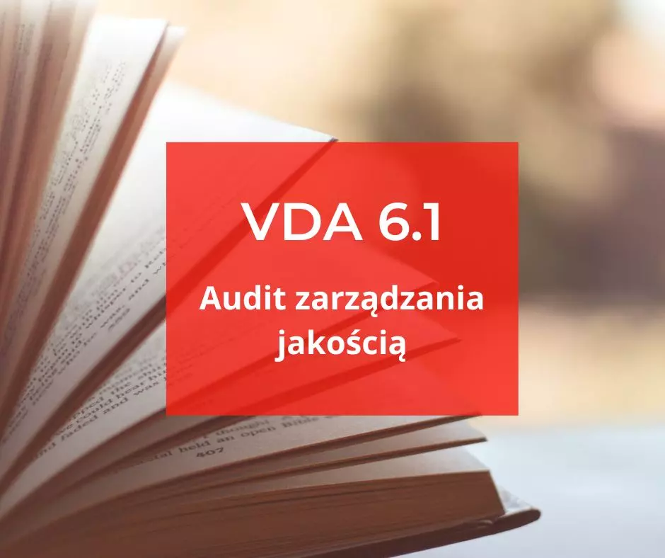 VDA 6.1 – Audit zarządzania jakością
